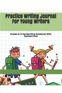 Practice Writing Journal For Young Writers