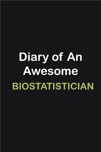 Diary of an awesome Biostatistician