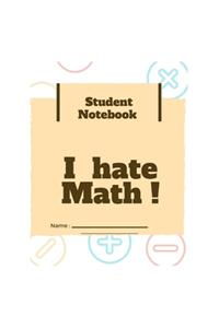 I Hate Math !!!