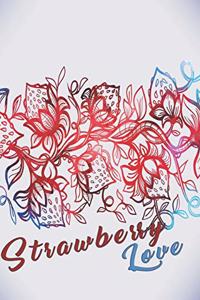Strawberry love