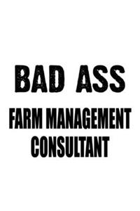 Badass Farm Management Consultant