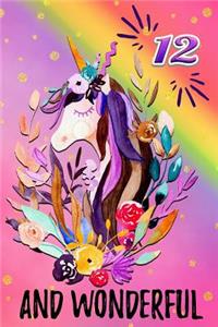 12 and Wonderful