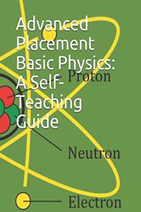 Advanced Placement Basic Physics