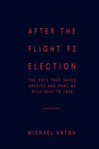 After the Flight 93 Election Lib/E