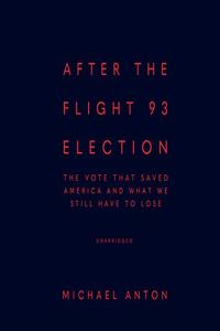 After the Flight 93 Election Lib/E