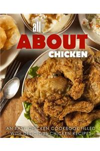 All About Chicken