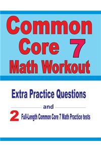 Common Core 7 Math Workout