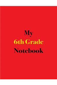 My 6th Grade Notebook