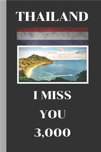 Thailand I Miss You 3,000