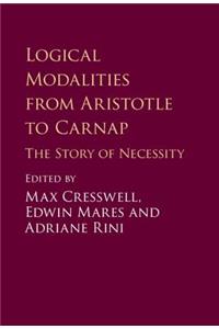 Logical Modalities from Aristotle to Carnap