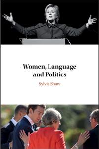 Women, Language and Politics