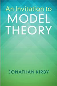 Invitation to Model Theory