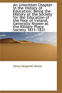 An Unwritten Chapter in the History of Education