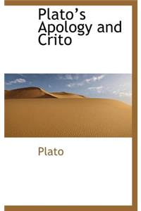 Plato's Apology and Crito