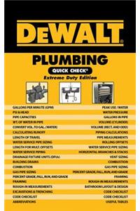 Dewalt Plumbing Quick Check: Extreme Duty Edition