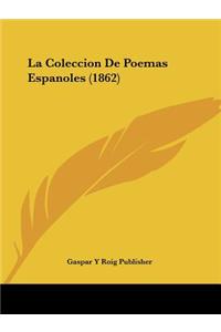 La Coleccion De Poemas Espanoles (1862)