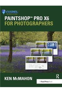 PaintShop Pro X6 for Photographers