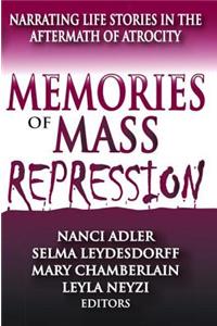 Memories of Mass Repression