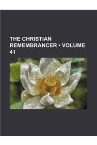 The Christian Remembrancer (Volume 41)