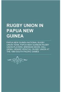 Rugby Union in Papua New Guinea