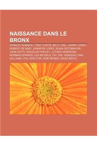 Naissance Dans Le Bronx