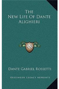 New Life Of Dante Alighieri