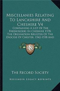 Miscellanies Relating to Lancashire and Cheshire V4