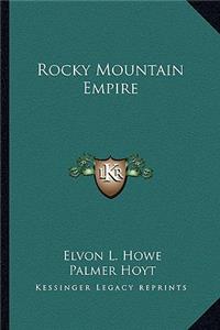 Rocky Mountain Empire