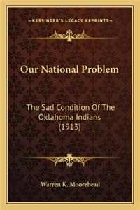 Our National Problem