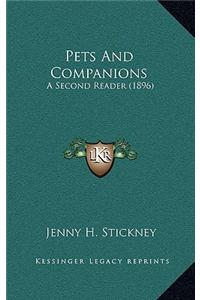 Pets And Companions