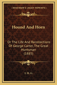 Hound And Horn