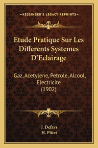 Etude Pratique Sur Les Differents Systemes D'Eclairage