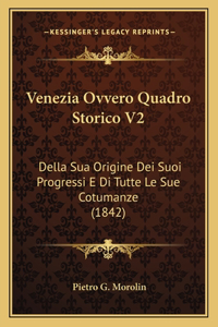 Venezia Ovvero Quadro Storico V2