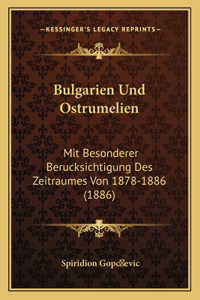 Bulgarien Und Ostrumelien