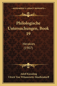 Philologische Untersuchungen, Book 19