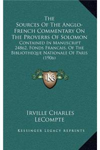 The Sources Of The Anglo-French Commentary On The Proverbs Of Solomon