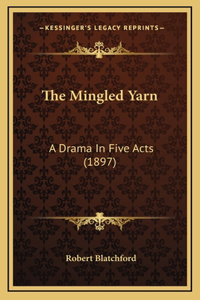 The Mingled Yarn