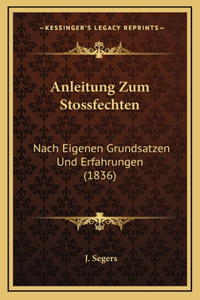 Anleitung Zum Stossfechten