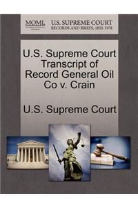 U.S. Supreme Court Transcript of Record General Oil Co V. Crain