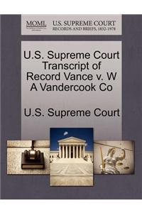 U.S. Supreme Court Transcript of Record Vance V. W a Vandercook Co