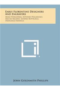 Early Florentine Designers and Engravers
