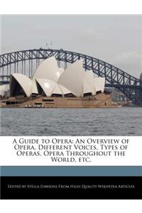 A Guide to Opera