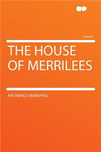The House of Merrilees