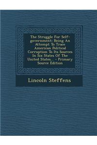 The Struggle for Self-Government