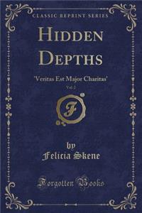 Hidden Depths, Vol. 2