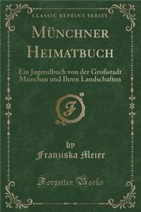 Munchner Heimatbuch