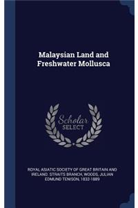 Malaysian Land and Freshwater Mollusca