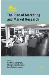 Rise of Marketing and Market Research