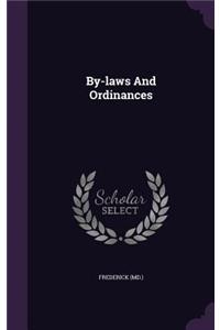 By-laws And Ordinances