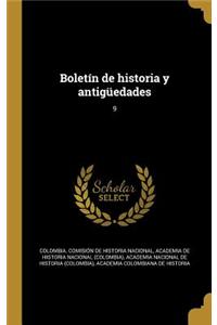 Boletín de historia y antigüedades; 9